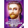Decreti del maestro Saint Germain ((conte di) Saint-Germain)(Kniha)