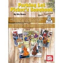 Dix Bruce Parking Lot Picker Songbook Bass Edition Book/Online Audio
