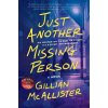 Just Another Missing Person Intl (Gillian McAllister)(Brožovaná)