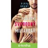 E-kniha Poslední svobodný miliardář - Pipa Grant