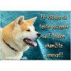 Pozorpes.sk, výstražná tabuľka (Akita inu)