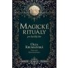 Magické rituály pro každý den - Terezie Natalie Krumlovská, Olga Krumlovská