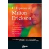 LA HIPNOSIS DE MILTON ERICKSON (ERICKSON,BETTY ALICE,ERICKSON-KLEIN,RO)(Brožovaná)