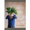 For The Love Of Veg: Get The B - Bryn Williams, Kyle Books