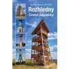 Rozhledny České republiky - Fábera , Aleš Král Jaroslav