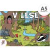 Omaľovanka A5 - LUX V lese