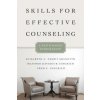 Skills for Effective Counseling - A Faith-Based Integration (Elisabeth A. Nesbit Sbanotto,Heather Davediuk Gingrich,Fred C. Gingrich)(Brožovaná)