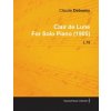 Clair De Lune By Claude Debussy For Solo Piano (1905) L.75