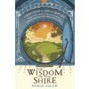 Wisdom of the Shire (Noble Smith)(Brožovaná)