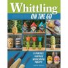 Whittling on the Go (David Young)(Brožovaná)