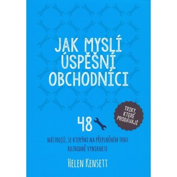 Jak myslí úspěšní obchodníci Helen Kensett