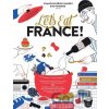 Let's Eat France! - François-Régis Gaudry