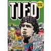 Tifo: The Art of Football Fan Stickers