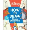 Disney How to Draw Classic Characters (DK)(Brožovaná)