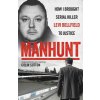 Manhunt - The true story behind the hit TV drama about Levi Bellfield and the murder of Milly Dowler Sutton ColinPaperback / softback
