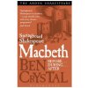 Springboard Shakespeare: Macbeth (Ben Crystal)()