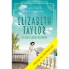 Elizabeth Taylorová - Nejslavnější milenka Hollywoodu