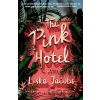 The Pink Hotel - Liska Jacobs