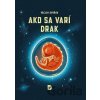 Ako sa varí drak - Václav Dvořák