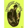 Trampský zpěvník s 180 písněmi v kapesním formátu A6 (texty + akordy) (Marko Čermák, Miroslav Kozák, Soňa Kozáková)