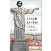 Perly v botě - Jakub Kohák