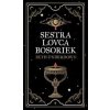 Sestra lovca bosoriek - Beth Underdown
