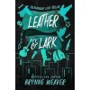 Leather Lark, Weaver Brynne, 2024