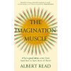 THE IMAGINATION MUSCLE (ALBERT READ)(Brožovaná)