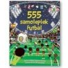 555 samolepiek - Futbal - Kolektív