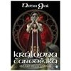 Královna čarodějka - Gial Neda