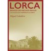 Lorca: Basado en hechos reales (MIGUEL CABALLERO)(Brožovaná)