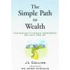 The Simple Path to Wealth (Revised Edition)