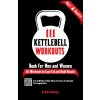 111 Kettlebell Workouts Book for Men and Women