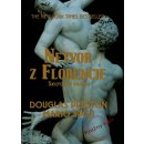 Netvor z Florencie - Douglas Preston, Mario Spezi