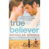 True Believer - Nicholas Sparks