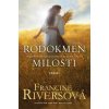 Francine Riversová: Rodokmeň milosti - Päť príbehov krehkých žien, prostredníctvom ktorých Boh navždy zmenil svet