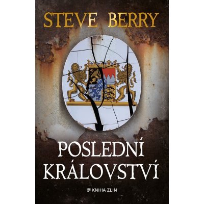 Poslední království - Steve Berry