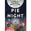 The Pie at Night: In Search of the North at Play (Maconie Stuart)