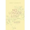 No Longer Lost - Mulberry Mansion