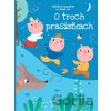 O troch prasiatkach - Maňušková rozprávka na dobrú noc - YoYo Books