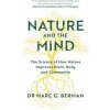 Nature and the Mind - Dr Dr Marc Berman, Ebury Publishing