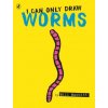 I Can Only Draw Worms (Will Mabbitt)(Brožovaná)