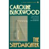 The Stepdaughter (Caroline Blackwood)(Brožovaná)