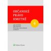 Občanské právo hmotné 4 - Mgr. Jan Dvořák, Jiří Švestka, Doc. JUDr. Michaela Zuklínová