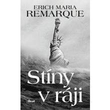 Stíny v ráji - Erich Maria Remarque