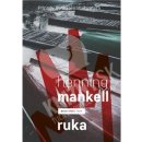 Henning Mankell - Ruka