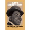 Aint Misbehavin: The Story of Fats Waller (Kirkeby Ed)
