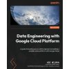 Data Engineering with Google Cloud Platform - Second Edition