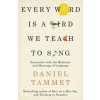 Every Word is a Bird We Teach to Sing
