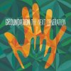 2LP Groundation: The Next Generation
